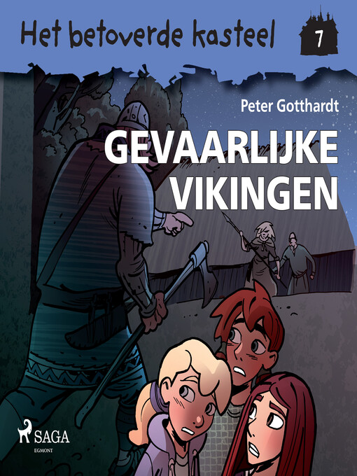 Title details for Het betoverde kasteel 7--Gevaarlijke Vikingen by Peter Gotthardt - Available